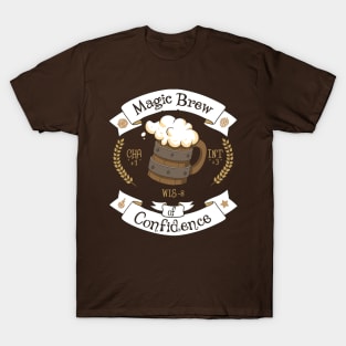 Beer - magic brew of confidence T-Shirt